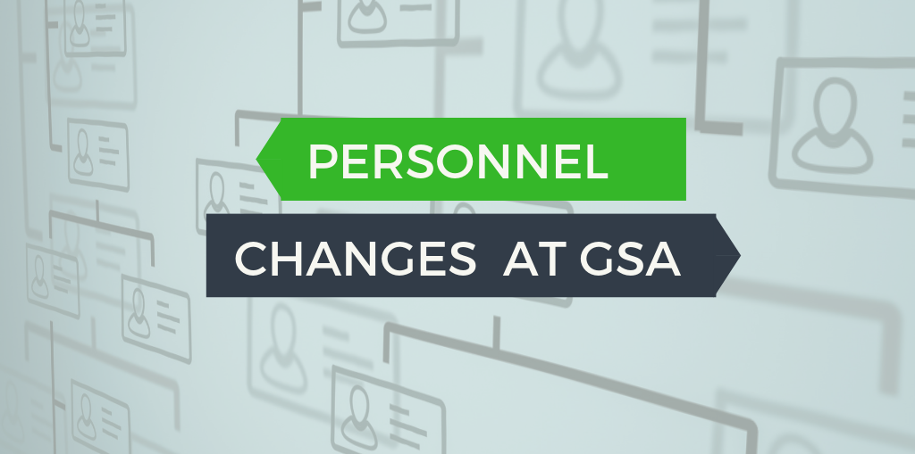 Personnel Changes At GSA | FEDSched