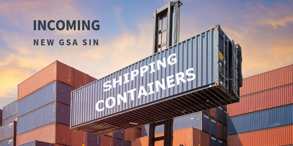 New GSA SIN for Shipping Containers