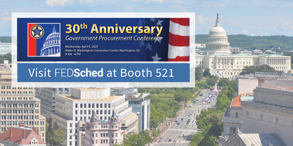 Government Procurement Conference 2020 Visit FEDSched Booth 521