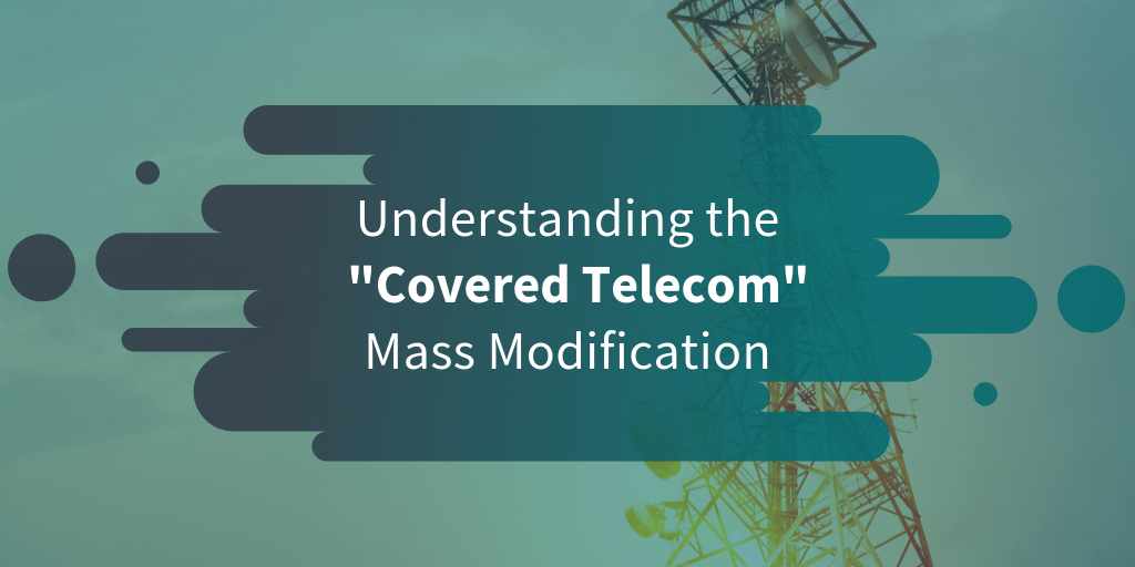 Understanding the Covered Telecom Mass Mod