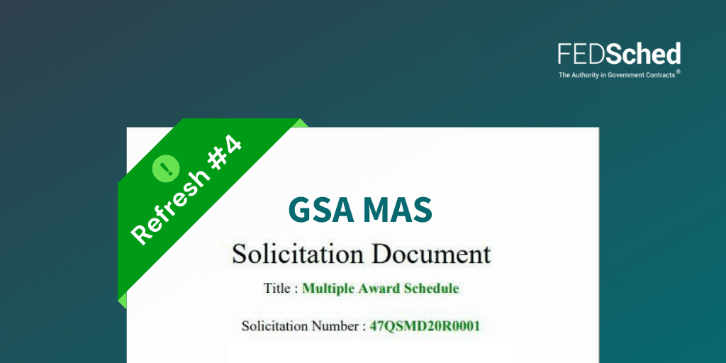 GSA MAS Solicitation Refresh 4
