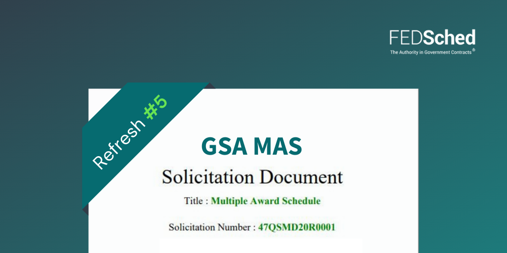 GSA MAS Solicitation Refresh #5